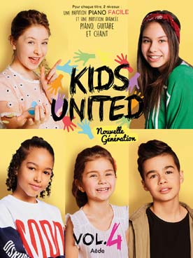 Illustration de Kids United (P/V/G) - Vol. 4 (une version piano facile et une version P/V/G avancée pour chaque titre)