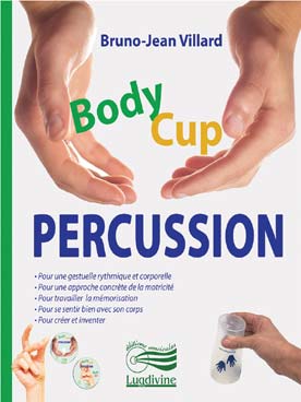 Illustration de BODY CUP PERCUSSION, livret avec CD