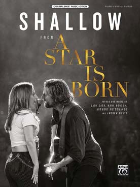Illustration de A STAR IS BORN : Shallow (P/V/G)