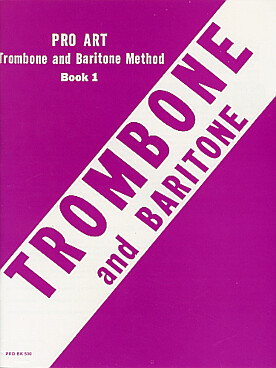 Illustration de PRO ART TROMBONE AND BARITONE METHOD - Vol. 1