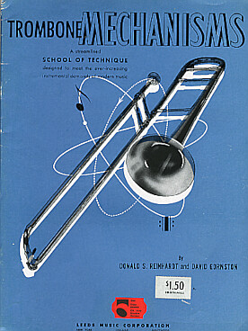 Illustration de Trombone mechanisms : a streamlined school of technique