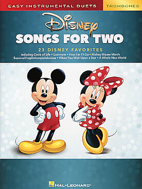 Illustration de DISNEY SONGS FOR TWO : 23 chansons arrangées pour 2 instruments dans une version facile - Trombones