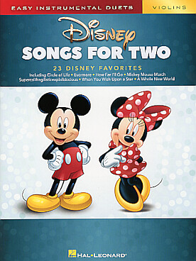 Illustration de DISNEY SONGS FOR TWO : 23 chansons arrangées pour 2 instruments dans une version facile - Violons