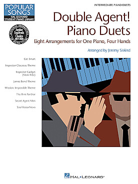 Illustration de DOUBLE AGENT ! arrangements pour piano à 4 mains de thèmes de James Bond,  inspecteur Gadget, Mission impossible, La Panthère rose...
