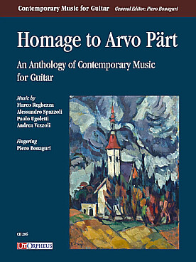 Illustration de Homage to Arvo Pärt of contemporary music for guitar : œuvres de Reghezza, Spazzoli, Ugoletti et Vezzoli