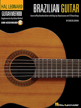 Illustration de HAL LEONARD BRAZILIAN GUITAR METHOD with step-by-step lessons (en anglais avec accès audio en ligne)