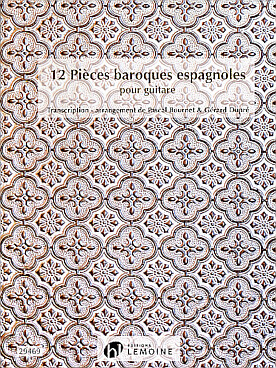 Illustration de 12 PIÈCES BAROQUES ESPAGNOLES de Sanz, Murcia et Ribayaz