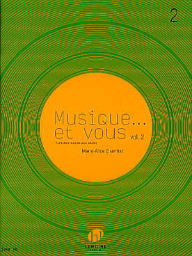 Illustration de Musique... et vous : formation musicale pour adultes débutants - Vol. 2