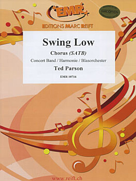 Illustration de SWING LOW pour chœur SATB et harmonie