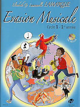 Illustration de Évasion musicale pour la première année du cycle 1 avec CD - Manuel de l'élève