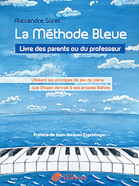 Illustration de La Méthode bleue : livre des parents ou du professeur, utilisant les principes de jeu de piano que Chopin donnait à ses propres élèves