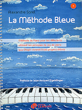 Illustration de La Méthode bleue : pour les débutants utilisant les principes de jeu de piano que Chopin donnait à ses propres élèves  