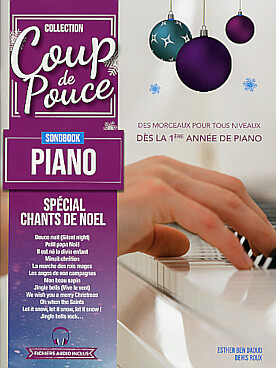 Illustration de COUP DE POUCE Songbook Piano - Spécial chants de Noël : des morceaux pour tous niveaux dès la 1re année de piano, avec fichiers audio inclus