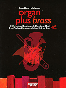 Illustration de ORGAN PLUS BRASS (orgue et cuivres) - Vol. 1 : original works