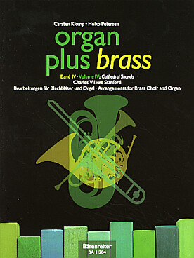 Illustration de ORGAN PLUS BRASS (orgue et cuivres) - Vol. 4 : cathedral sounds