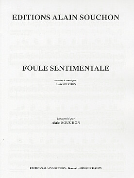 Illustration de Foule sentimentale (P/V/G)