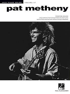 Illustration de JAZZ PIANO SOLOS SERIES - Vol. 57 : Pat Metheny