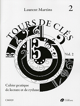 Illustration de Tour de clés - Vol. 2 : cahier pratique de lecture et de rythme