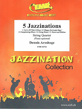 Illustration de 5 Jazzinations pour string quartet et piano en option