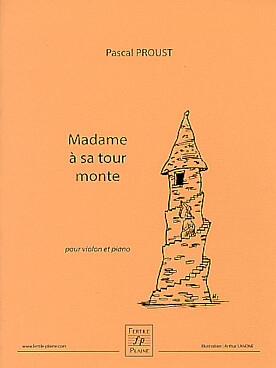 Illustration de Madame à sa tour monte