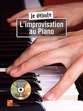 Illustration de Je débute l'improvisation au piano