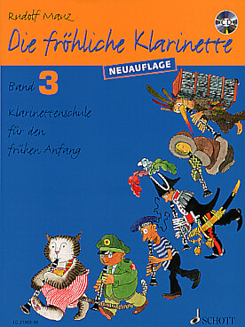 Illustration de Die FRÖHLICHE KLARINETTE Vol. 3 (la clarinette joyeuse) : thèmes populaires faciles, tr. R. Mauz