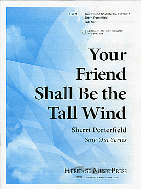 Illustration de Your friend shall be the tall wind