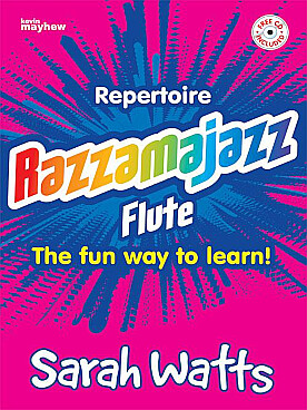 Illustration de Razzamajazz flute - Repertoire : the fun way to learn