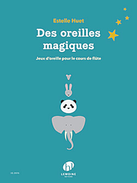 Illustration de Des Oreilles magiques : jeux d'oreille pour le cours de flûte