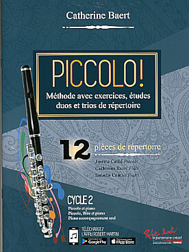 Illustration de Piccolo ! Méthode avec exercices, études duos et trios de répertoire