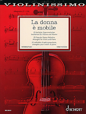 Illustration de LA DONNA E MOBILE 25 mélodies d'opéra populaires (niveau intermédiaire)