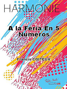 Illustration de A la Féria en 5 numéros