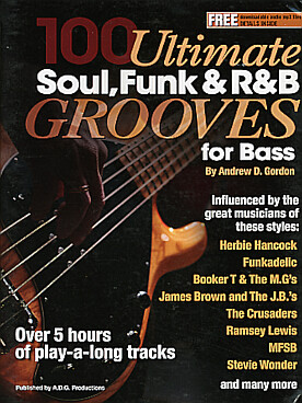 Illustration de 100 Ultimate soul, funk and R&B grooves for bass