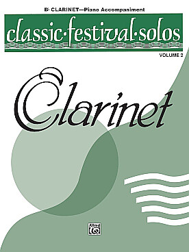 Illustration de CLASSIC FESTIVAL SOLOS CLARINET SI B - Vol. 2 : accompagnement piano