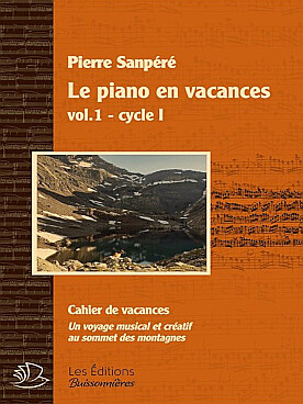 Illustration de Le Piano en vacances - Vol. 1 Cycle 1