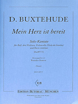 Illustration de Mein Herz ist bereit BUXWV 73 pour basse 3 violons, cello et basse continue