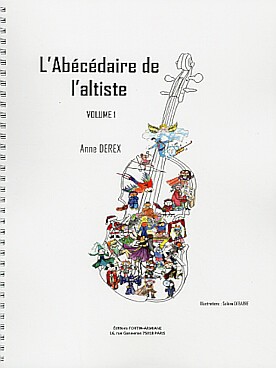 Illustration de L'Abécédaire de l'altiste - Vol. 1 : pour les premières années d'apprentissage, 26 laçons progressives