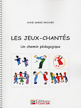 Illustration de Les Jeux-chantés, un chemin pédagogique