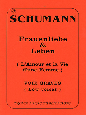 Illustration de Frauenliebe & Leben (L'Amour et la vie d'une femme) - Voix graves
