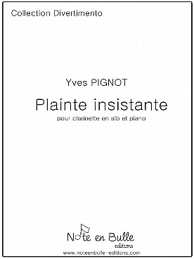 Illustration pignot plainte insistante