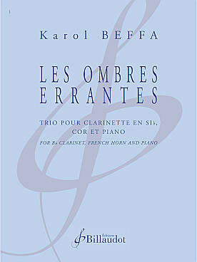 Illustration de Les Ombres errantes pour clarinette en si b, cor et piano