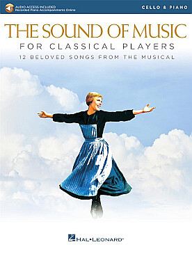 Illustration de The SOUND OF MUSIC for classical players - Cello