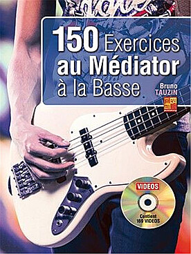 Illustration de 150 Exercices au médiator à la basse