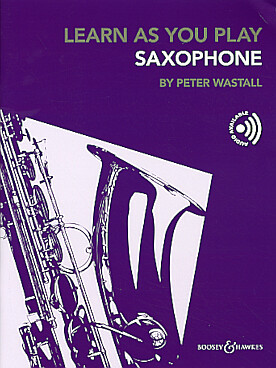Illustration de Learn as you play saxophone, éd. Boosey & Hawkes (en anglais)