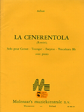 Illustration de La Cenerentola pour cornet ou trompette ou baryton ou cor ténor et piano   