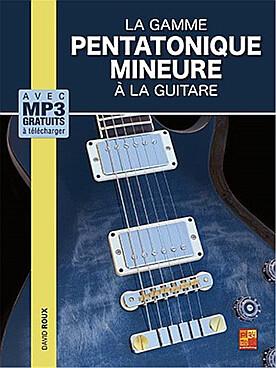 Illustration de La Gamme pentatonique mineure à la guitare