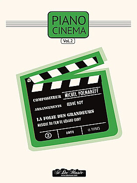 Illustration de PIANO CINÉMA - Vol. 2 : B.O du film La Folie des grandeurs