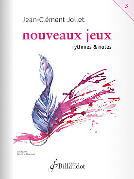 Illustration de Nouveaux jeux, rythmes et notes - Vol. 3 : cycle 1 3e année