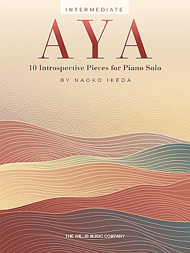 Illustration de Aya, 10 Introspective pieces for piano solo