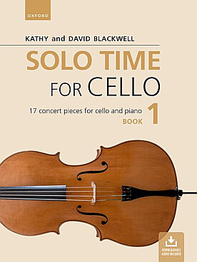 Illustration de SOLO TIME for cello - Vol. 1 : 17 morceaux dans des styles variés du baroque au contemporain